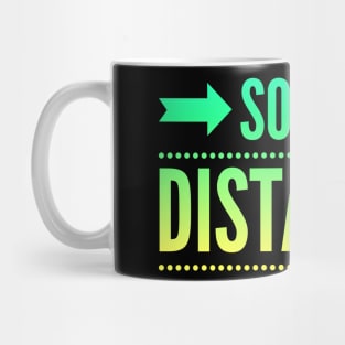 Social Distancer Mug